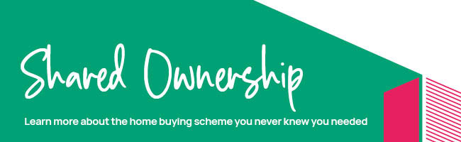 Shared Ownership. Learn More about the home buying scheme you never knew you needed. Click to be redirected to our shared ownership pages.